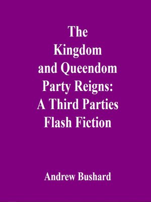 cover image of The Kingdom and Queendom Party Reigns